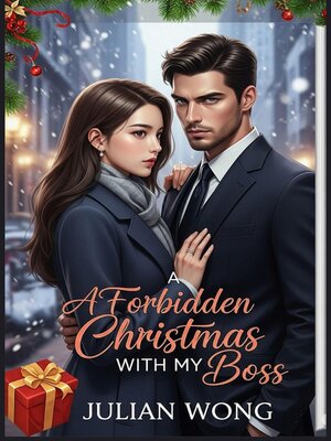 cover image of A Forbidden Christmas With My Boss